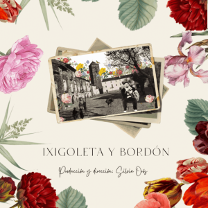Documental 31 de julio - "Ixigoleta y bordón". Proyección y coloquio